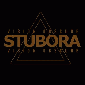 Stubora : Vision Obscure